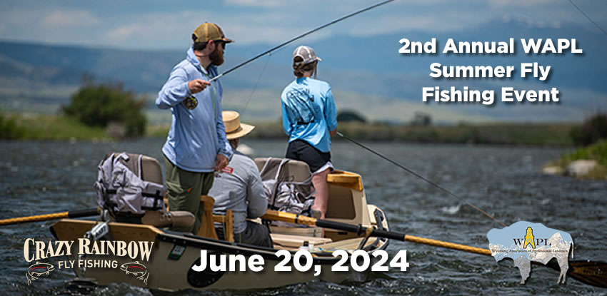 2024 WAPL Summer Fly Fishing Event 
